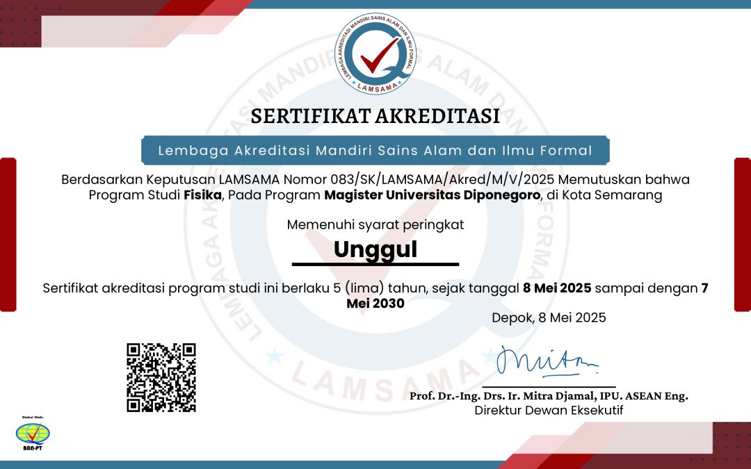 UNDIP’s Master of Physics Program Earns “Excellent” Accreditation from LAMSAMA